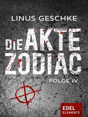 cover image of Die Akte Zodiac 4
